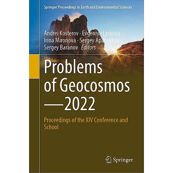 Problems of Geocosmos-2022 / Springer Proceedings in Earth and Environmental Sciences