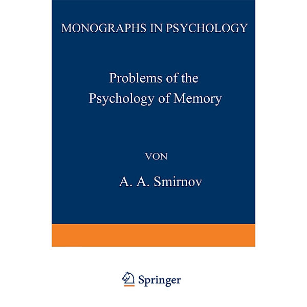Problems of the Psychology of Memory, A. Smirnov