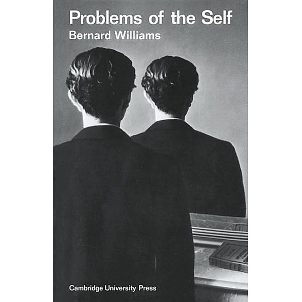 Problems of the Self, Bernard Williams