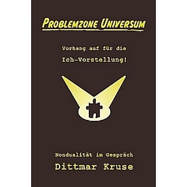 Problemzone Universum, Dittmar Kruse