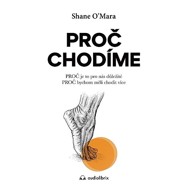 Proc chodíme, Shane O'Mara