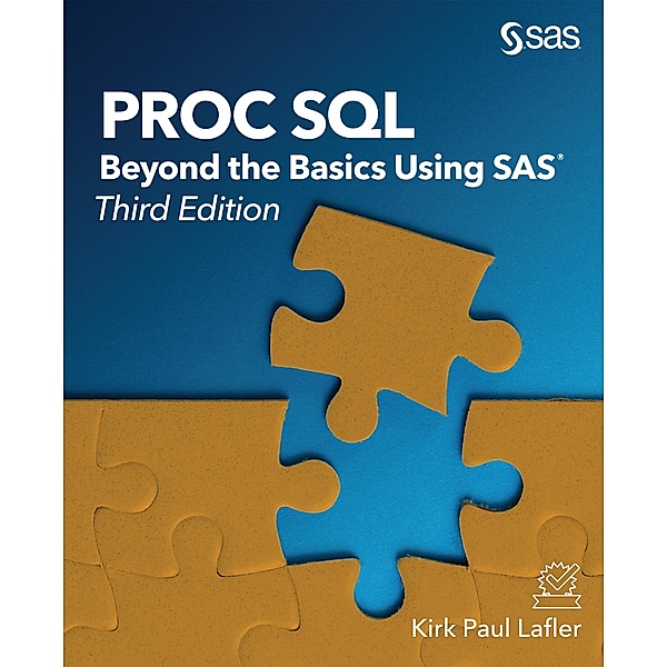 PROC SQL, Kirk Paul Lafler