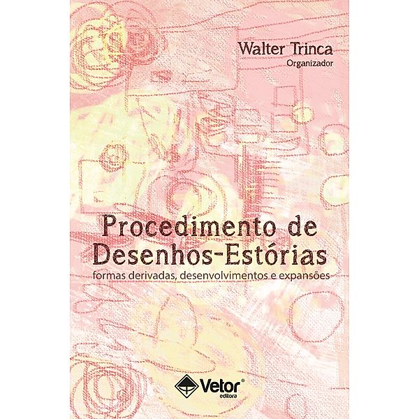 Procedimento de Desenhos-Estórias, Walter Trinca