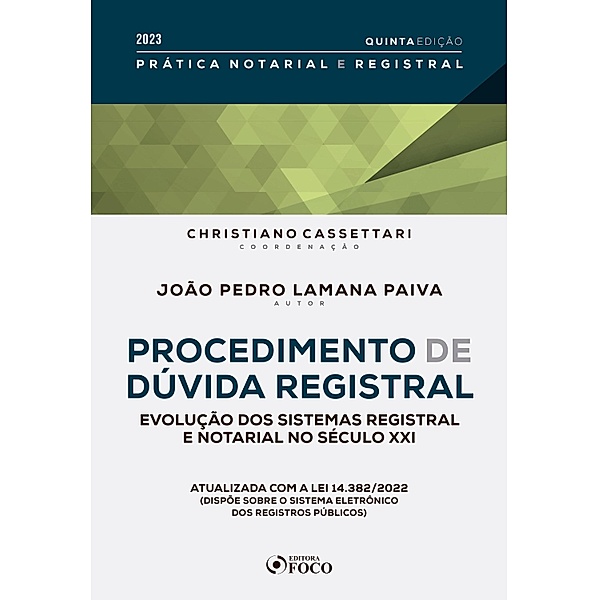 Procedimento de dúvida registral, Christiano Cassettari, João Pedro Lamana Paiva