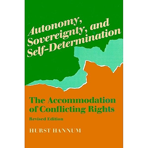 Procedural Aspects of International Law: Autonomy, Sovereignty, and Self-Determination, Hurst Hannum
