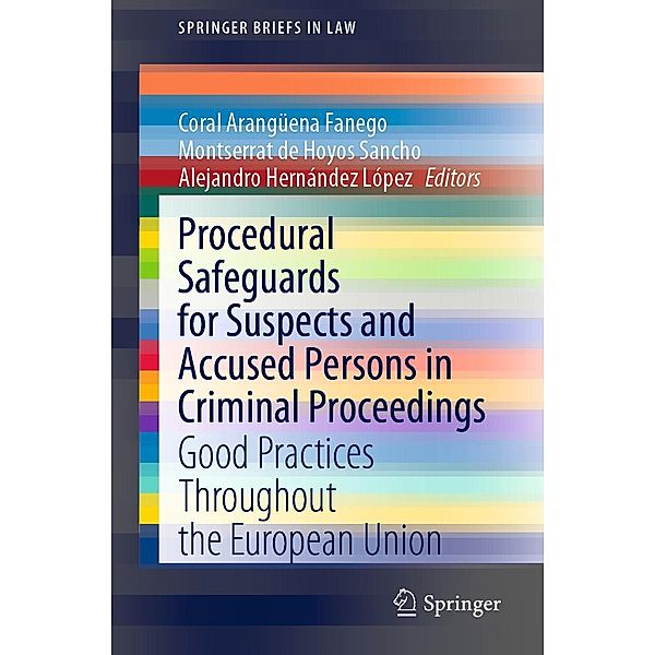 Procedural Safeguards for Suspects and Accused Persons in Criminal Proceedings / SpringerBriefs in Law