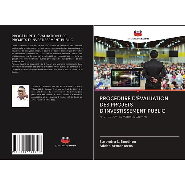 PROCÉDURE D'ÉVALUATION DES PROJETS D'INVESTISSEMENT PUBLIC, Surendra L. Boodhoo, Adelfa Armenteros