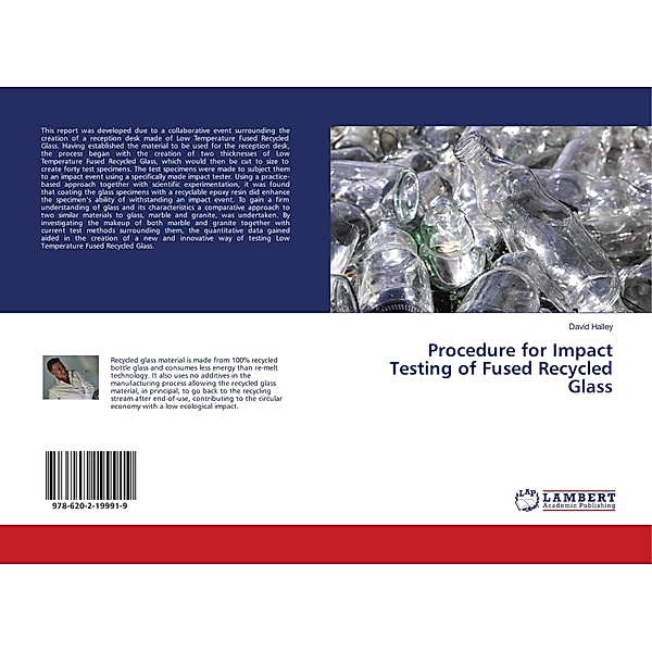 Procedure for Impact Testing of Fused Recycled Glass, David Halley