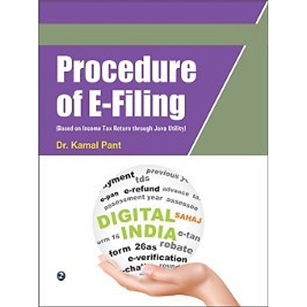 Procedure of E-Filing, Kamal Pant