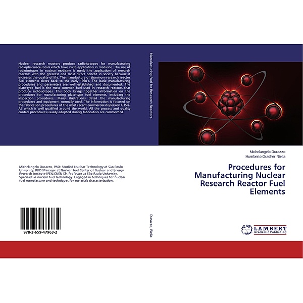 Procedures for Manufacturing Nuclear Research Reactor Fuel Elements, Michelangelo Durazzo, Humberto Gracher Riella
