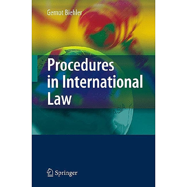Procedures in International Law, Gernot Biehler