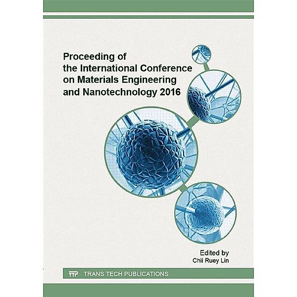 Proceeding of the International Conference on Materials Engineering and Nanotechnology 2016