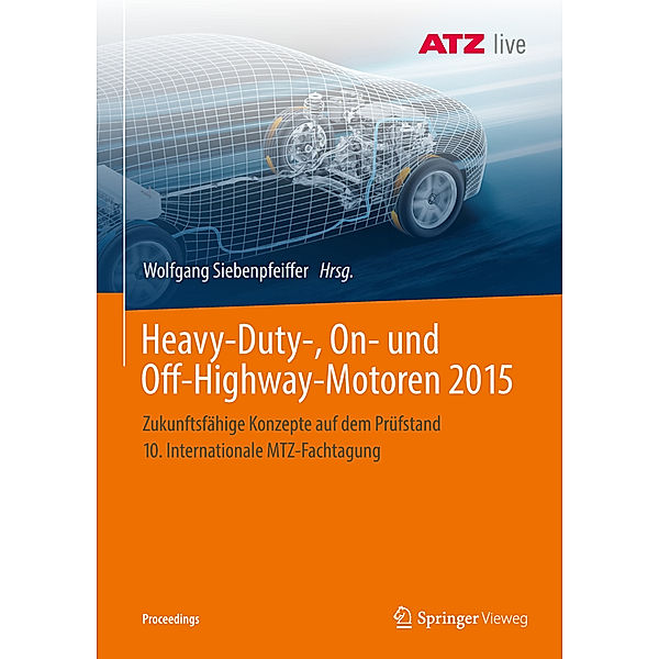 Proceedings / Heavy-Duty-, On- und Off-Highway-Motoren 2015