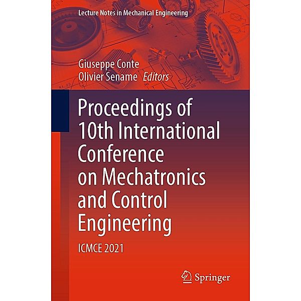 Proceedings of 10th International Conference on Mechatronics and Control Engineering / Lecture Notes in Mechanical Engineering