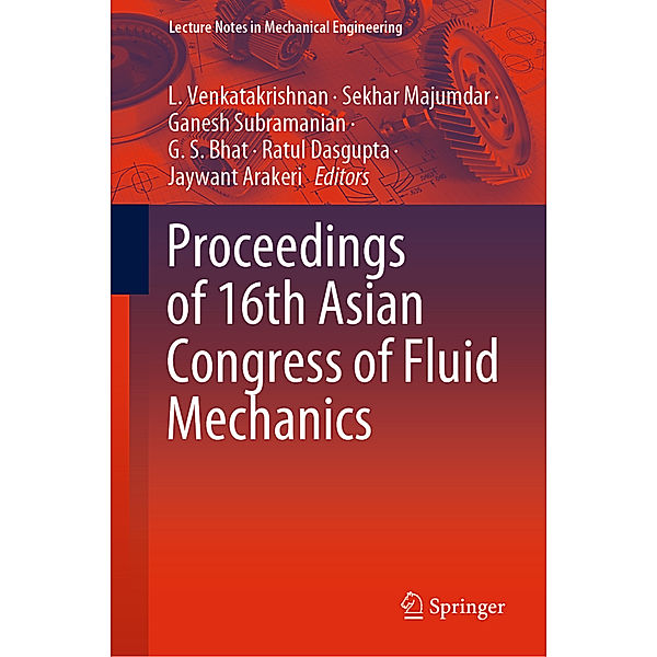 Proceedings of 16th Asian Congress of Fluid Mechanics