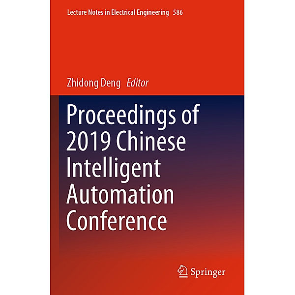 Proceedings of 2019 Chinese Intelligent Automation Conference