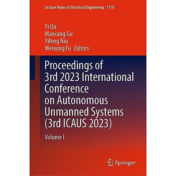 Proceedings of 3rd 2023 International Conference on Autonomous Unmanned Systems (3rd ICAUS 2023)