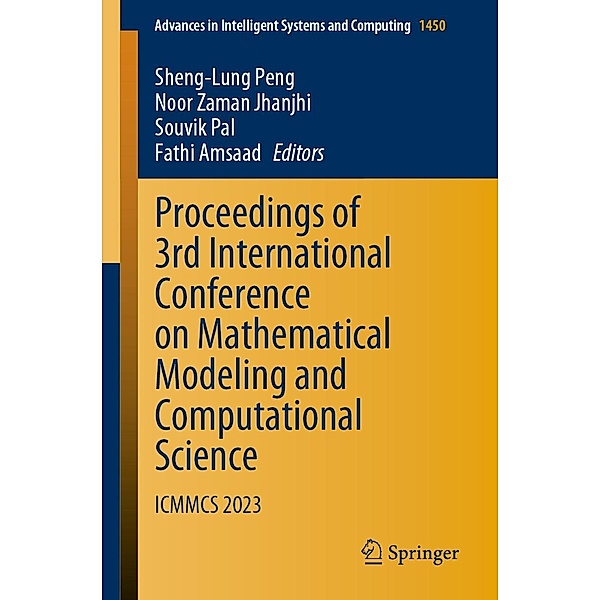 Proceedings of 3rd International Conference on Mathematical Modeling and Computational Science / Advances in Intelligent Systems and Computing Bd.1450