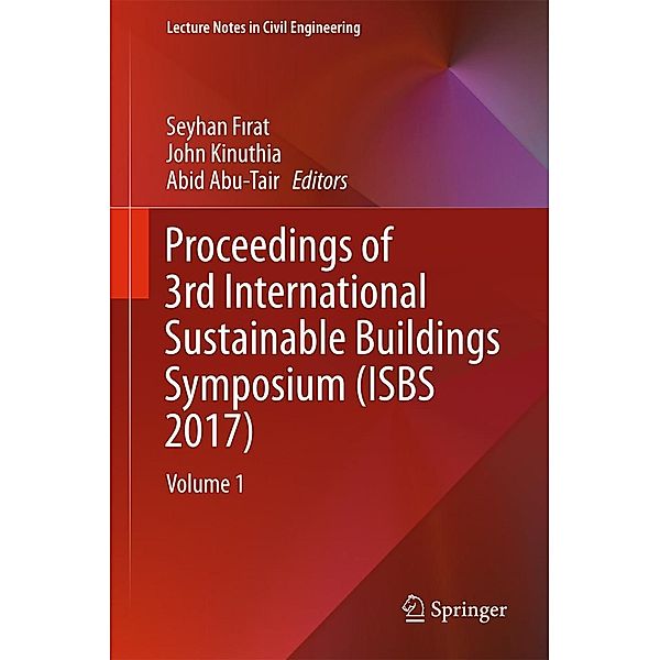 Proceedings of 3rd International Sustainable Buildings Symposium (ISBS 2017) / Lecture Notes in Civil Engineering Bd.6