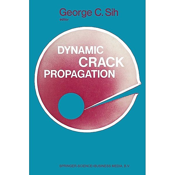 Proceedings of an international conference on Dynamic Crack Propagation