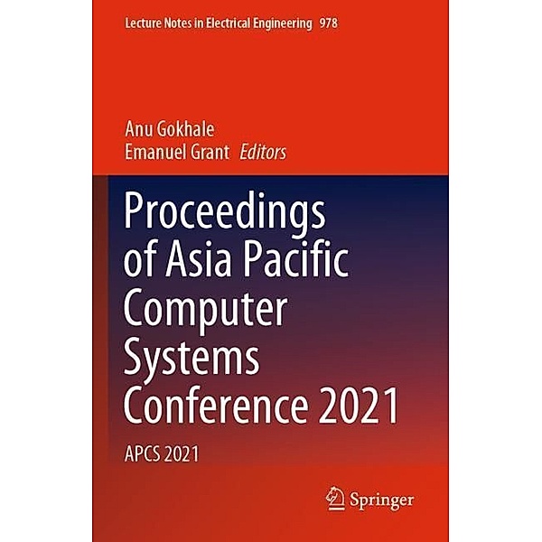 Proceedings of Asia Pacific Computer Systems Conference 2021