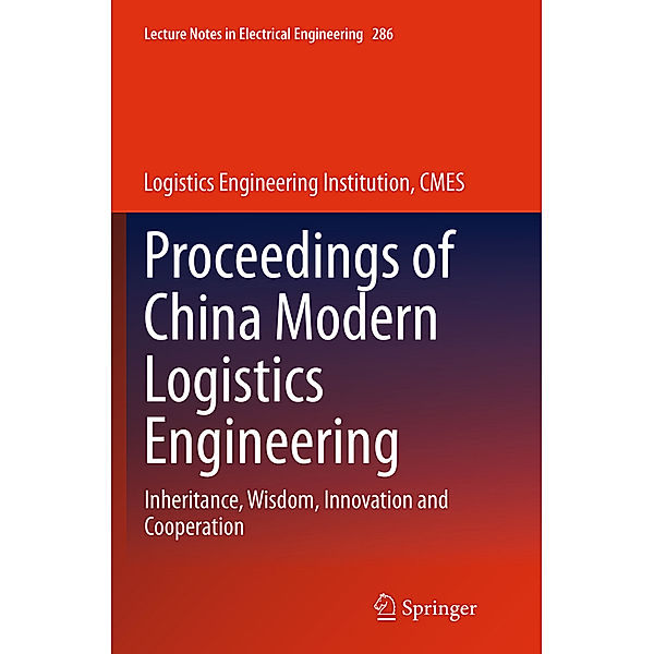 Proceedings of China Modern Logistics Engineering