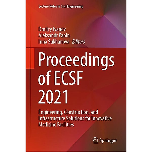 Proceedings of ECSF 2021 / Lecture Notes in Civil Engineering Bd.257