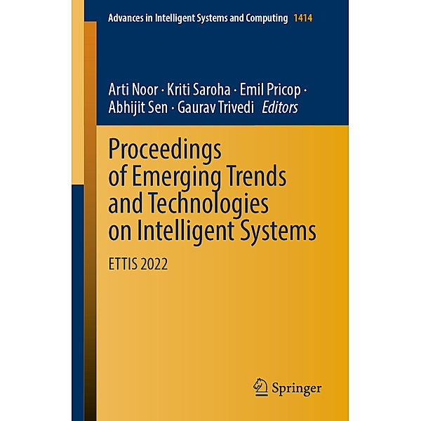 Proceedings of Emerging Trends and Technologies on Intelligent Systems