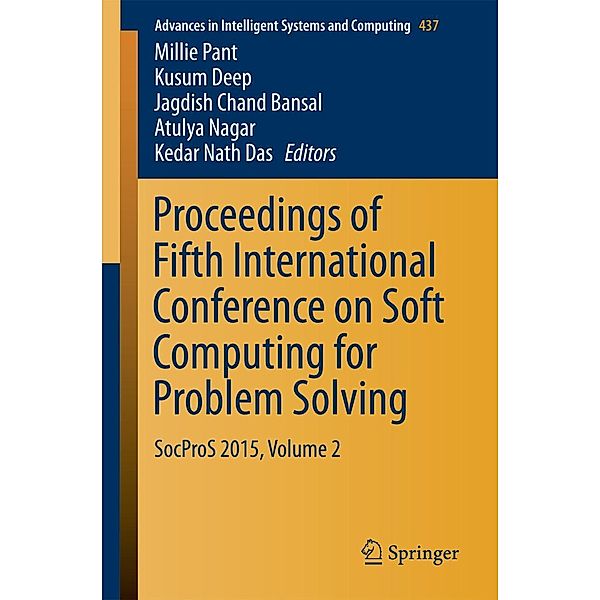 Proceedings of Fifth International Conference on Soft Computing for Problem Solving / Advances in Intelligent Systems and Computing Bd.437