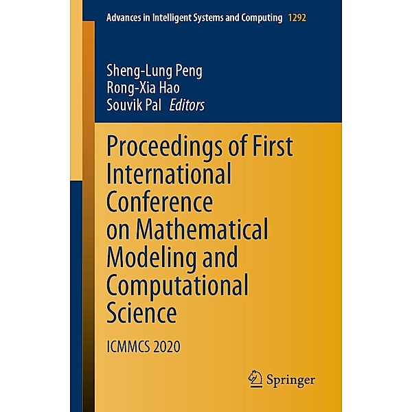 Proceedings of First International Conference on Mathematical Modeling and Computational Science / Advances in Intelligent Systems and Computing Bd.1292