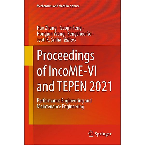 Proceedings of IncoME-VI and TEPEN 2021 / Mechanisms and Machine Science Bd.117