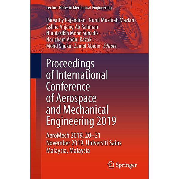 Proceedings of International Conference of Aerospace and Mechanical Engineering 2019 / Lecture Notes in Mechanical Engineering