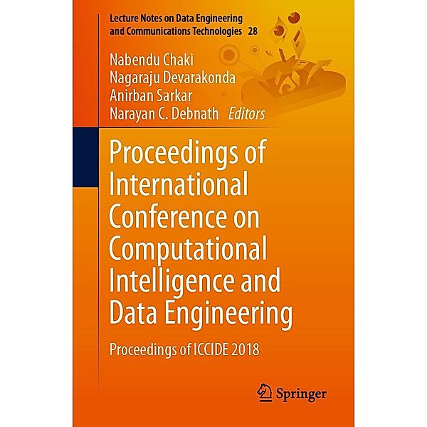 Proceedings of International Conference on Computational Intelligence and Data Engineering / Lecture Notes on Data Engineering and Communications Technologies Bd.28