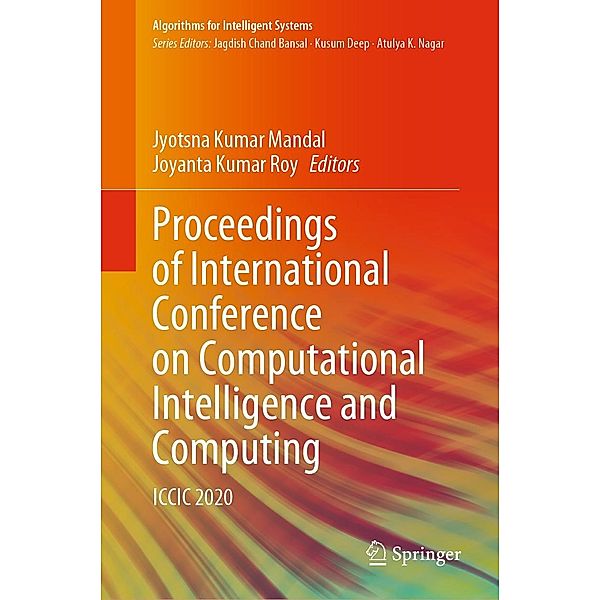 Proceedings of International Conference on Computational Intelligence and Computing / Algorithms for Intelligent Systems