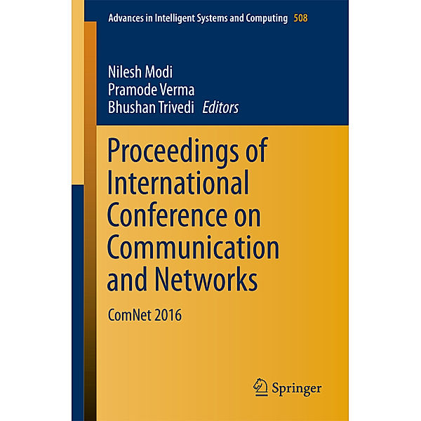 Proceedings of International Conference on Communication and Networks