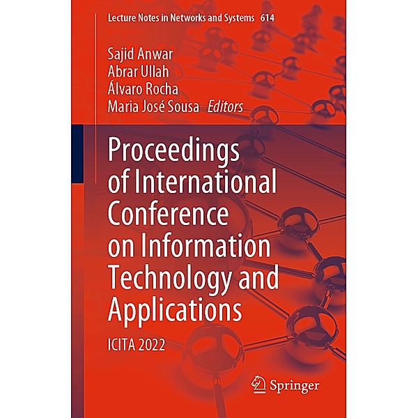 Proceedings of International Conference on Information Technology and Applications