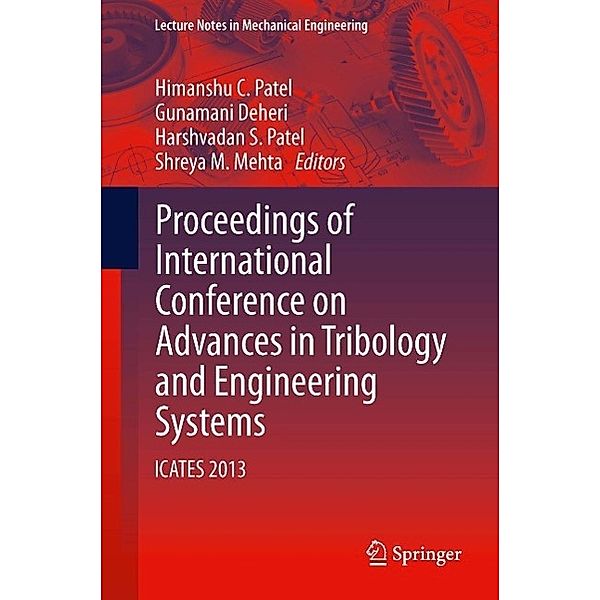 Proceedings of International Conference on Advances in Tribology and Engineering Systems / Lecture Notes in Mechanical Engineering