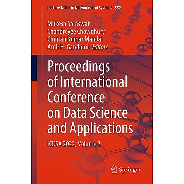 Proceedings of International Conference on Data Science and Applications / Lecture Notes in Networks and Systems Bd.552