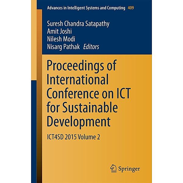 Proceedings of International Conference on ICT for Sustainable Development / Advances in Intelligent Systems and Computing Bd.409