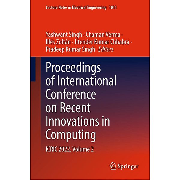 Proceedings of International Conference on Recent Innovations in Computing / Lecture Notes in Electrical Engineering Bd.1011