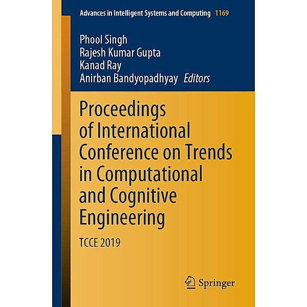 Proceedings of International Conference on Trends in Computational and Cognitive Engineering / Advances in Intelligent Systems and Computing Bd.1169