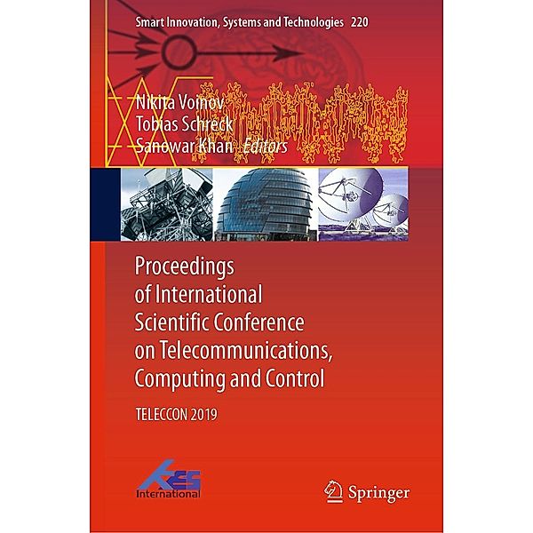 Proceedings of International Scientific Conference on Telecommunications, Computing and Control / Smart Innovation, Systems and Technologies Bd.220