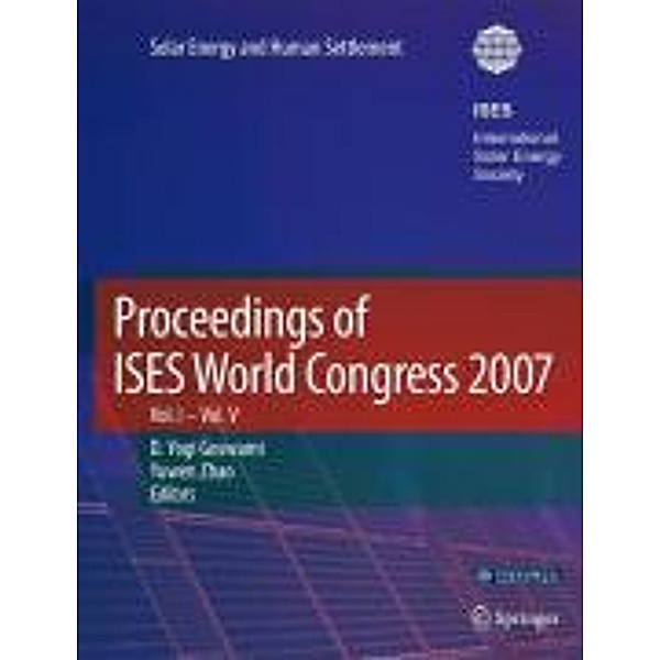 Proceedings of ISES World Congress 2007 (Vol.1-Vol.5), Yuwen Zhao.
