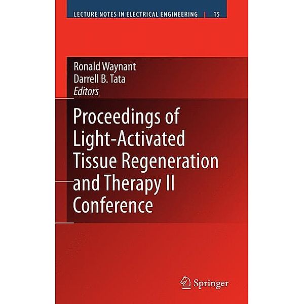 Proceedings of Light-Activated Tissue Regeneration and Therapy Conference