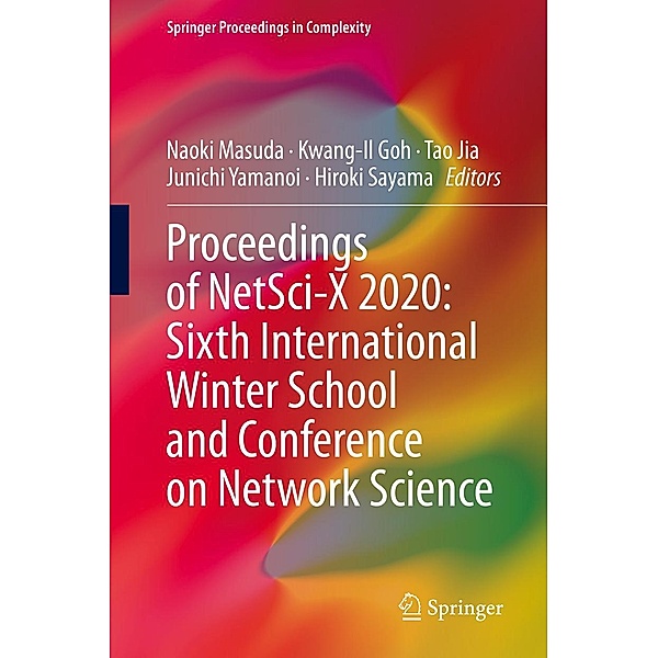 Proceedings of NetSci-X 2020: Sixth International Winter School and Conference on Network Science / Springer Proceedings in Complexity