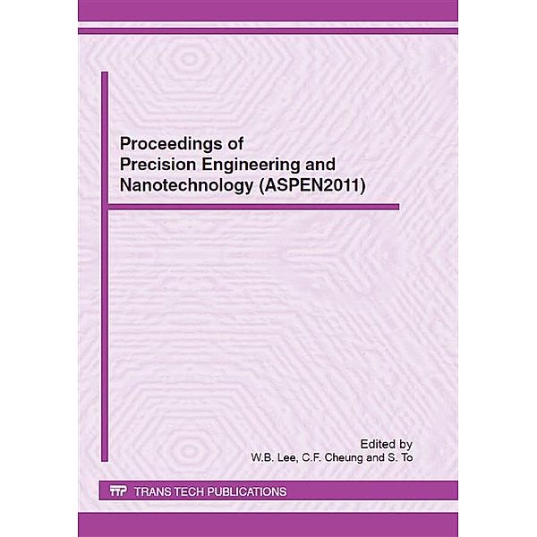 Proceedings of Precision Engineering and Nanotechnology