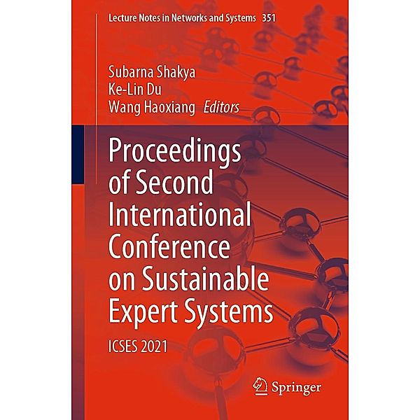 Proceedings of Second International Conference on Sustainable Expert Systems / Lecture Notes in Networks and Systems Bd.351