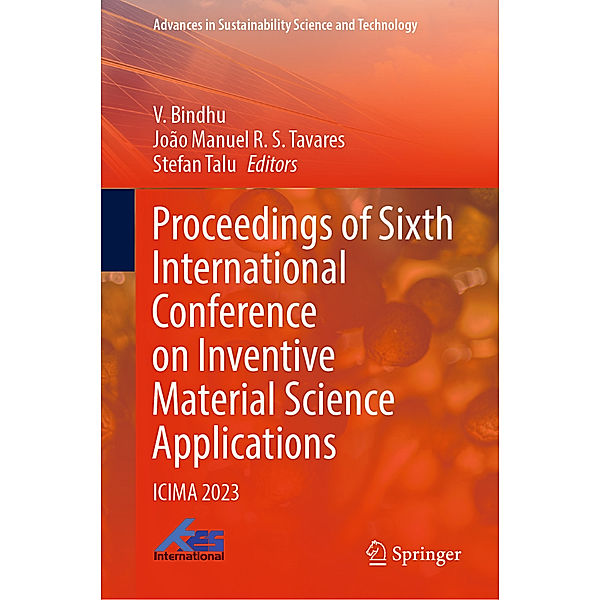 Proceedings of Sixth International Conference on Inventive Material Science Applications