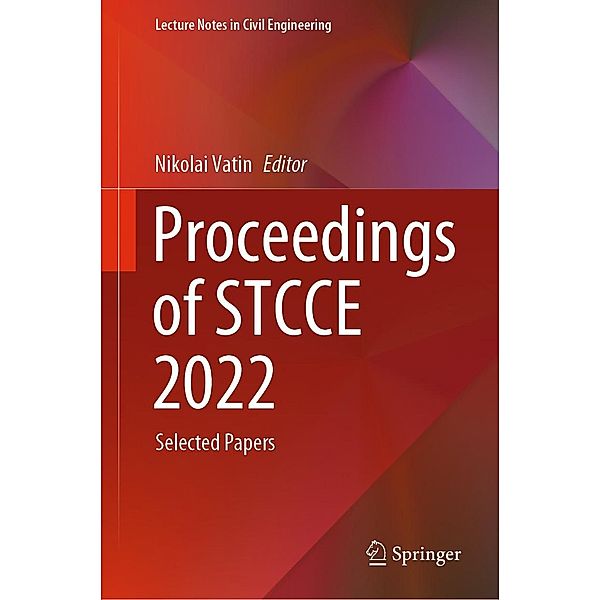 Proceedings of STCCE 2022 / Lecture Notes in Civil Engineering Bd.291