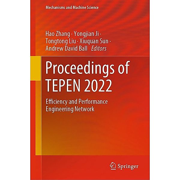 Proceedings of TEPEN 2022 / Mechanisms and Machine Science Bd.129